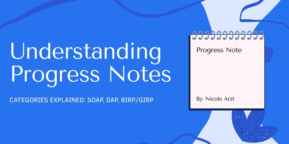 Therapy Progress Notes: The Complete Guide (With Examples)