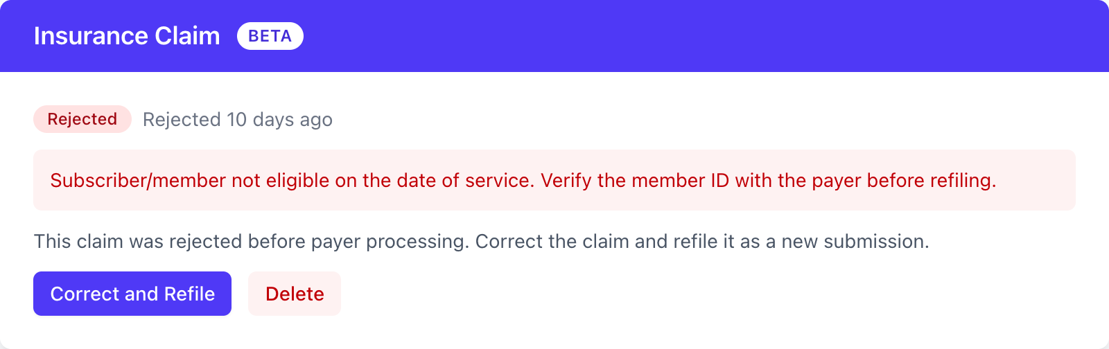 Rejected claim with payer message and Correct and Refile + Delete buttons
